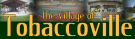 Tobaccoville